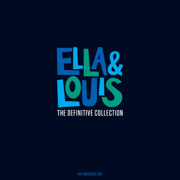 Ella and Louis - The Definitive Collection (NOT4LP255)