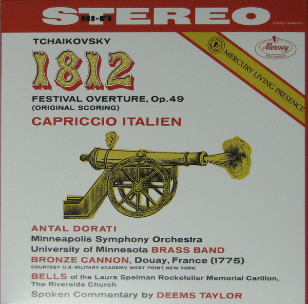 Antal Dorati, Minneapolis Symphony Orchestra, University Of Minnesota Brass Band - Tchaikovsky: 1812 Festival Overture, Op. 49 / Capriccio Italien, Op. 45 (478 9757)