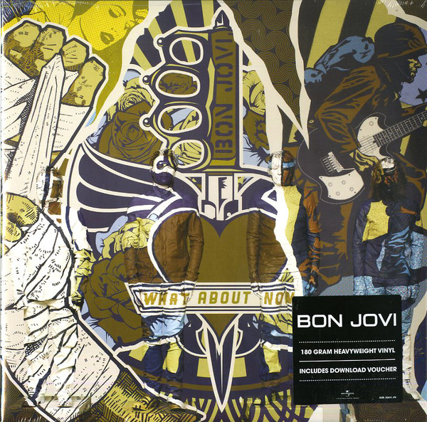 Bon Jovi - What About Now (06025 470 310-0)