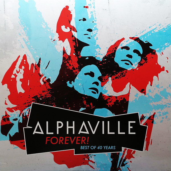 Alphaville - Forever! Best Of 40 Years (5021732416773)