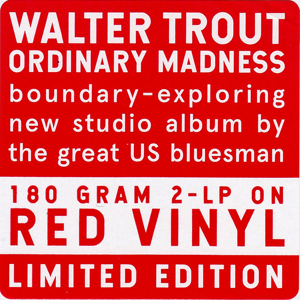 Walter Trout - Ordinary Madness [Red Vinyl] (PRD 75901)