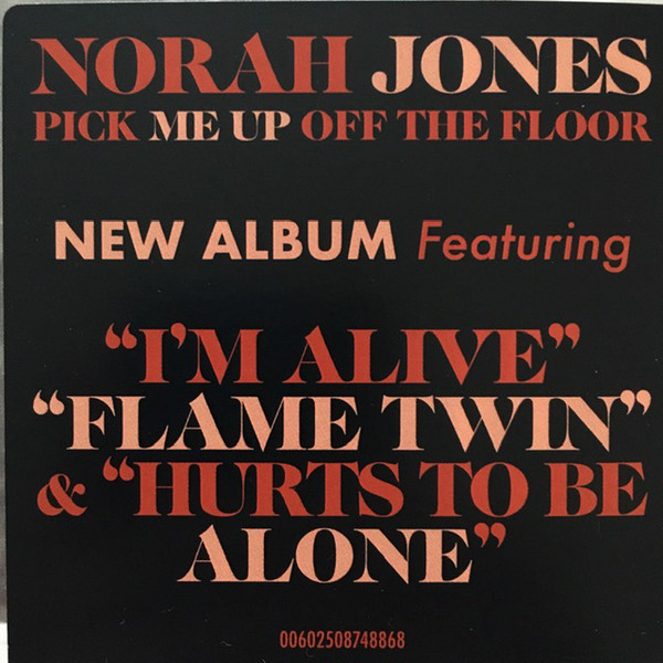 Norah Jones - Pick Me Up Off The Floor (00602508748868)