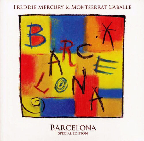 Freddie Mercury & Montserrat Caballe - Barcelona (0602577404290)