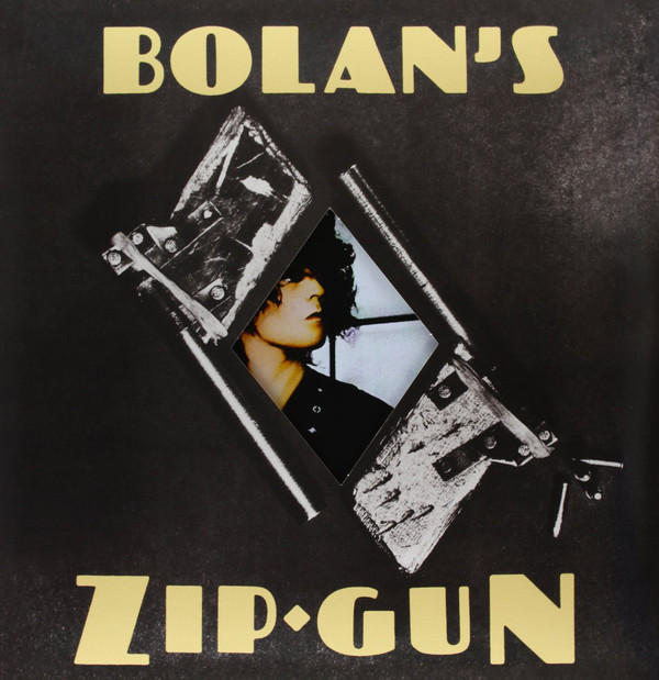T. Rex - Bolan's Zip Gun (FP1244-1)