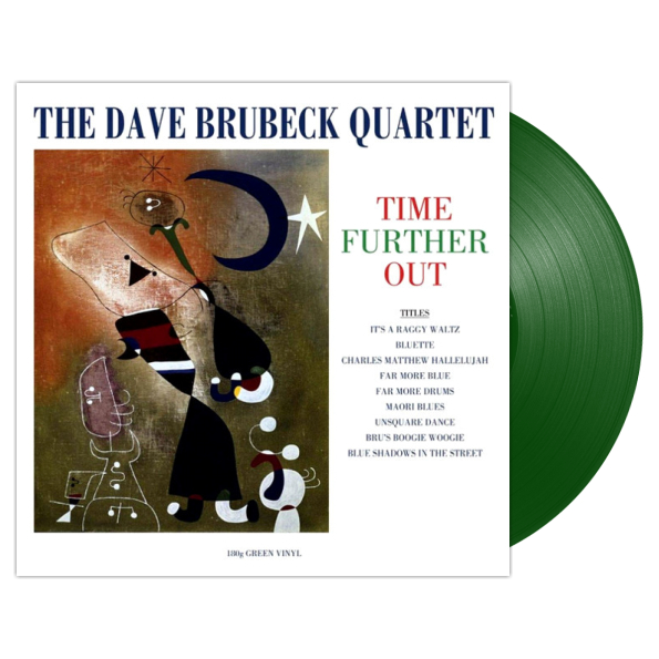The Dave Brubeck Quartet - Time Further Out [Green Vinyl] (NOTLP257)