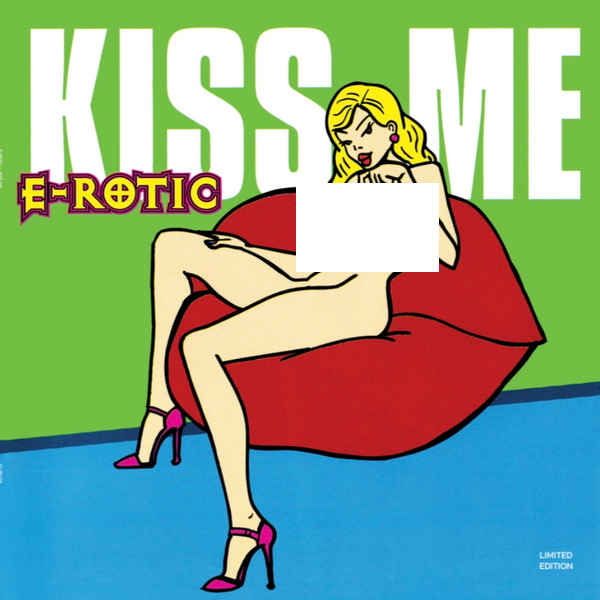 E-Rotic - Kiss Me (EDAR004)