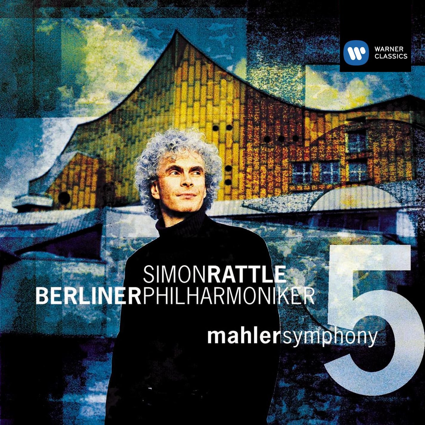 Sir Simon Rattle, Berlin Philharmonic - Mahler: Symphony No. 5 (5054197813962)