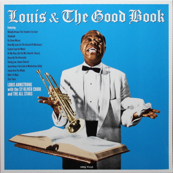 Louis Armstrong And His All-Stars With The Sy Oliver Choir - Louis & The Good Book (CATLP212)