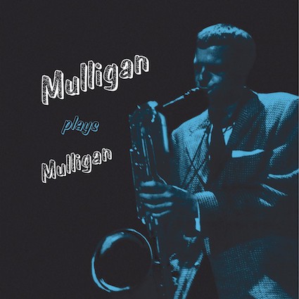 Gerry Mulligan - Mulligan Plays Mulligan (DOL782)