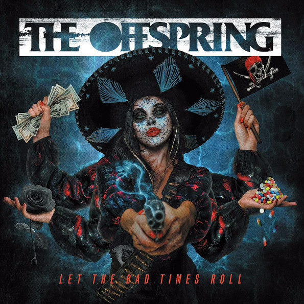 The Offspring - Let The Bad Times Roll (00888072230200)