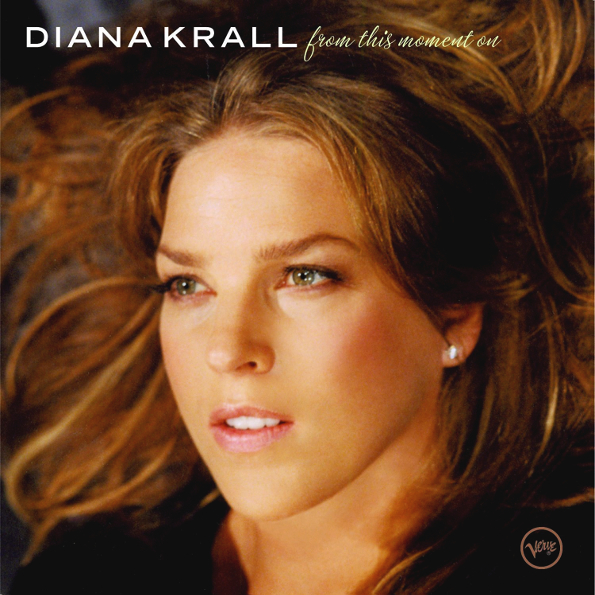Diana Krall - From This Moment On (602547376893)