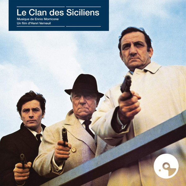 OST - Ennio Morricone - Le Clan Des Siciliens [Original Motion Picture Soundtrack] (538 997-0)