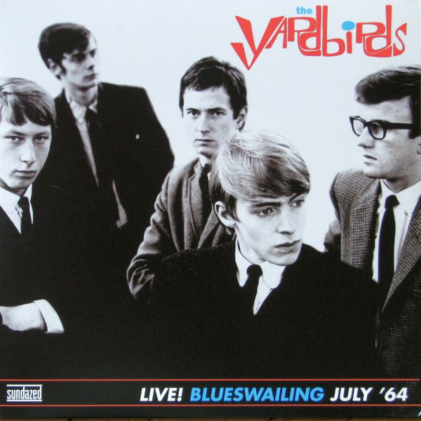The Yardbirds - Live! Blueswailing (LP 5181)
