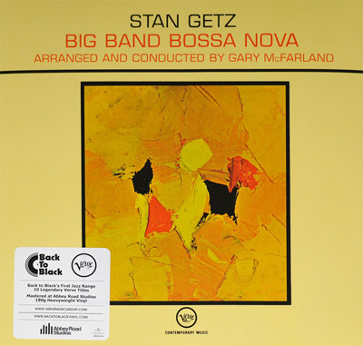 Stan Getz - Big Band Bossa Nova (0600753458907)