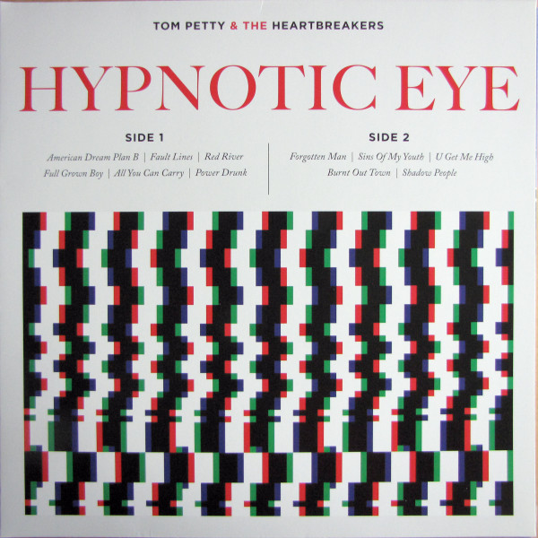Tom Petty and The Heartbreakers - Hypnotic Eye (9362-49357-7)