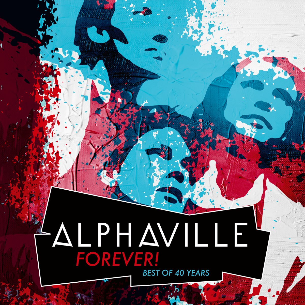 Alphaville - Forever! Best Of 40 Years (5021732416773)