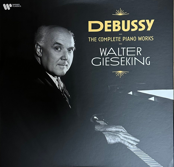 Walter Gieseking - Debussy: The Complete Piano Works [Box Set] (0190296280436)