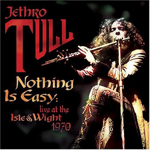 Jethro Tull - Nothing Is Easy - Live At The Isle Of Wight 1970 (PCV002LP)