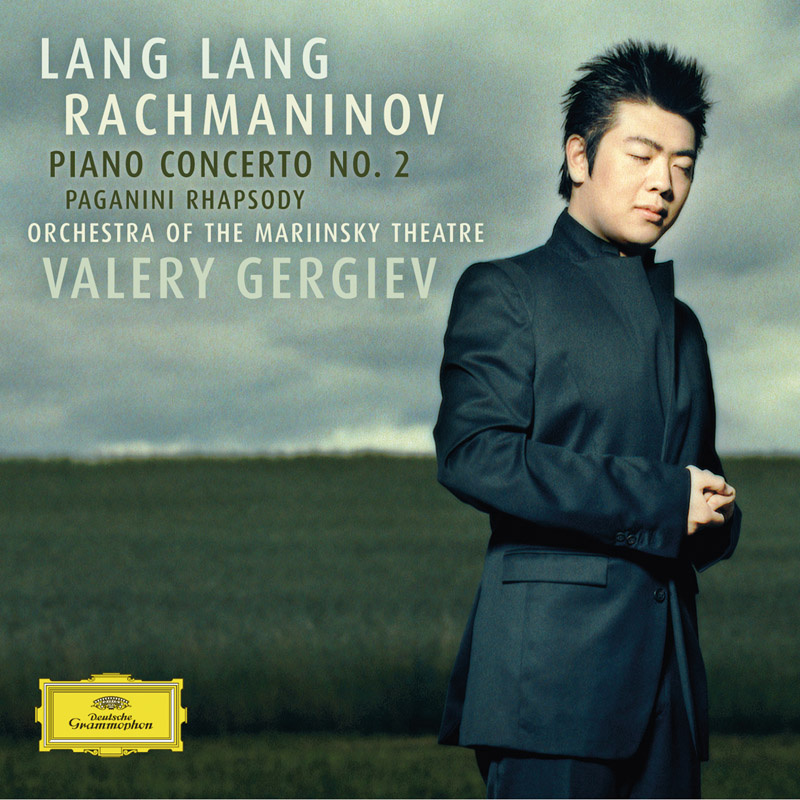 Lang Lang, Valery Gergiev, Orchestra Of The Mariinsky Theatre - Rachmaninov: Piano Concerto No. 2 / Paganini Rhapsody (479 8207)