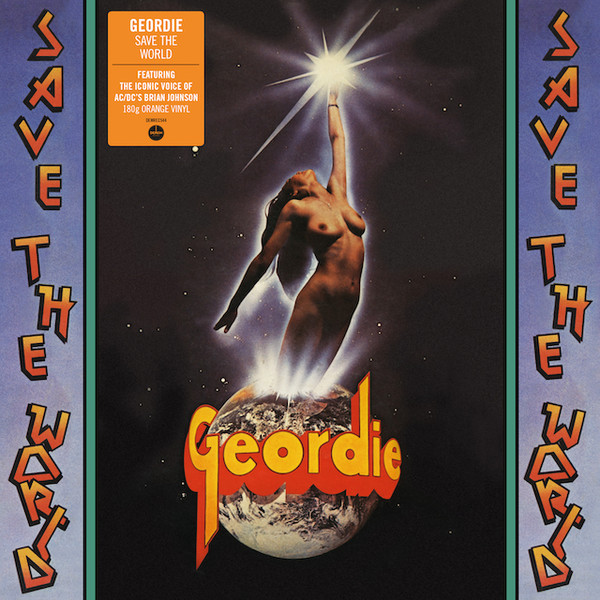 Geordie - Save The World [Orange Vinyl] (DEMREC544)