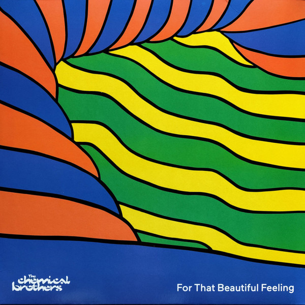 The Chemical Brothers - For That Beautiful Feeling (0602455588562)