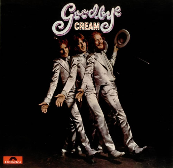 Cream - Goodbye (535 484-7)