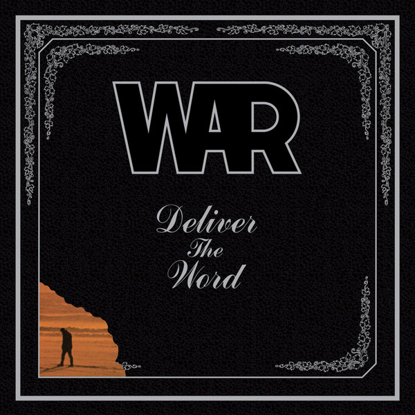War - Deliver The Word (603497844937)