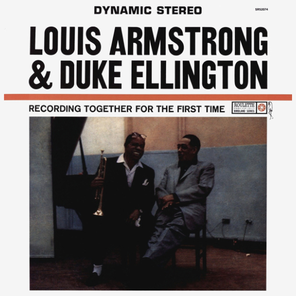 Louis Armstrong and Duke Ellington - Recording Together For The First Time (0190295961381)