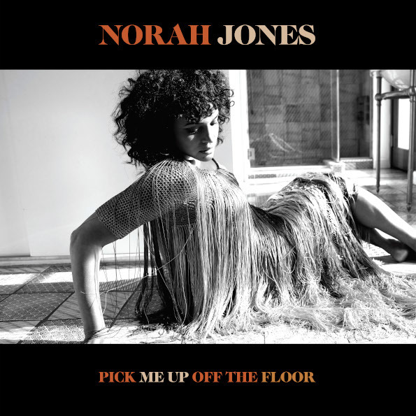 Norah Jones - Pick Me Up Off The Floor (00602508748868)