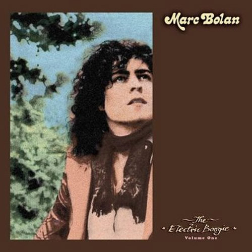 Marc Bolan - The Electric Boogie Vol. 1 (EARS033)