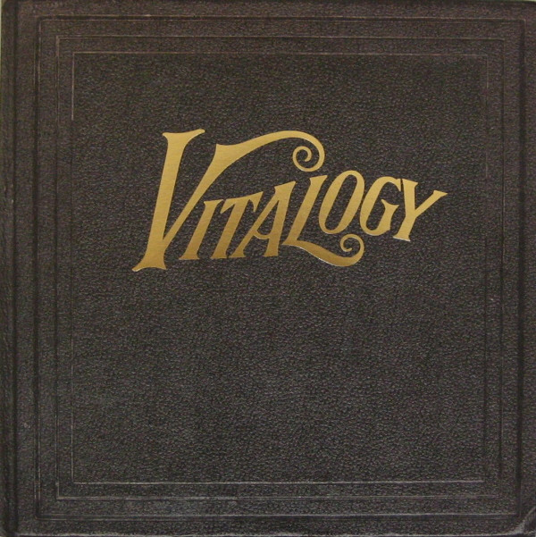 Pearl Jam - Vitalogy (88697843111)