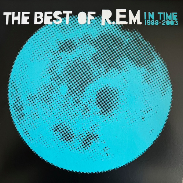 R.E.M. - In Time: The Best Of R.E.M. 1988-2003 (00888072084827)
