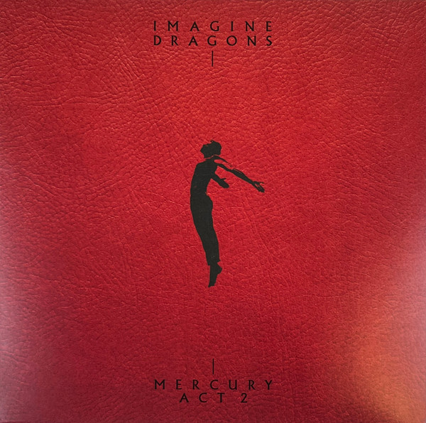 Imagine Dragons - Mercury - Act 2 (00602448144812)