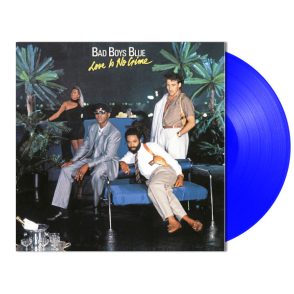 Bad Boys Blue - Love Is No Crime [Blue Vinyl] (4680068801779)
