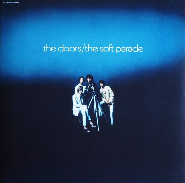 The Doors - The Soft Parade [50th Anniversary Edition] (R1 75005)